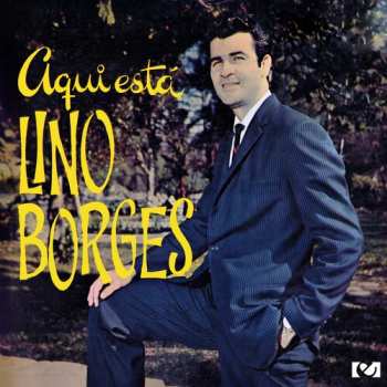 Album Lino Borges: Aqui Esta