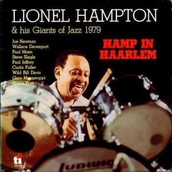 Album Lionel Hampton & His Giants Of Jazz: Hamp In Haarlem