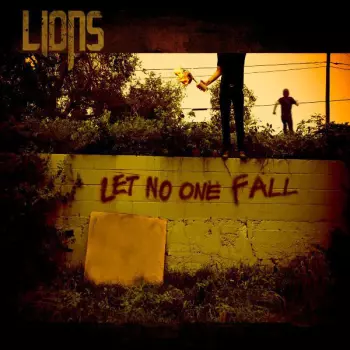 Lions: Let No One Fall