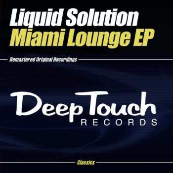 Album Liquid Solution: Miami Lounge Ep