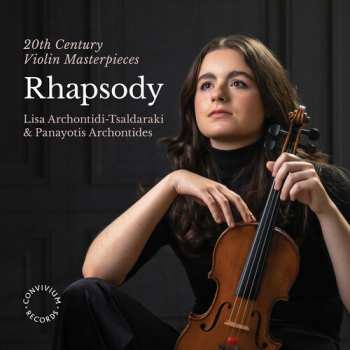 Album Panayotis Archontides: Rhapsody (20th Century Violin Masterpieces)