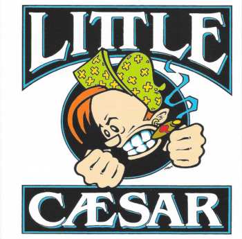 CD Little Caesar: Little Caesar LTD