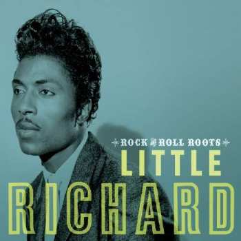 2CD Little Richard: Rock And Roll Roots