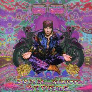 CD Little Steven: Born Again Savage