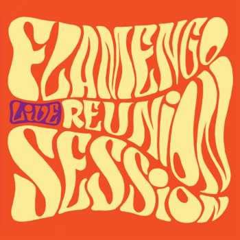 Album Flamengo Reunion Session: Live