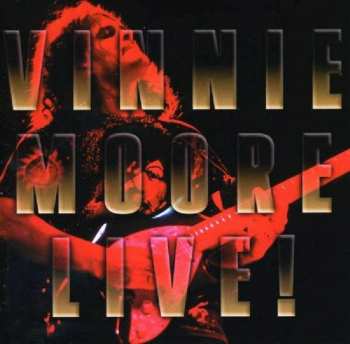 Album Vinnie Moore: Live!
