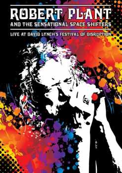 DVD Robert Plant And The Sensational Space Shifters: Live At David Lynch´s Festival Of Disruption