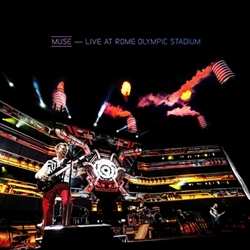 CD/Blu-ray Muse: Live At Rome Olympic Stadium