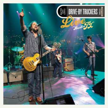 2LP Drive-By Truckers: Live From Austin TX