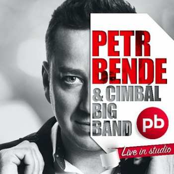 CD Petr Bende & Band: Live In Studio