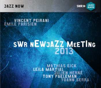 Album Living Being Extended: SWR Newjazz Meeting 2013