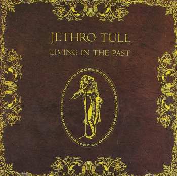 CD Jethro Tull: Living In The Past