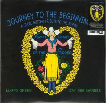 LP Lloyd Green: Journey To The Beginning: A Steel Guitar Tribute To The Byrds