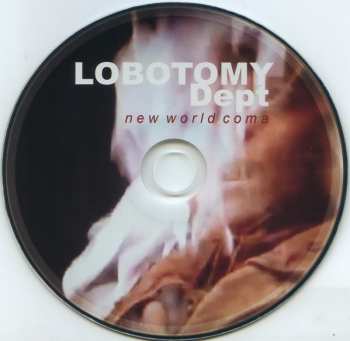 CD Lobotomy Dept: New World Coma