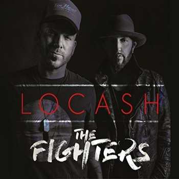 Album LoCash Cowboys: The Fighters