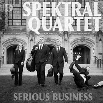 Album Spektral Quartet: Serious Business