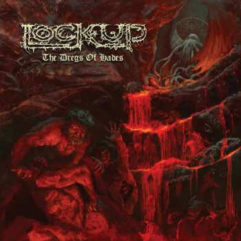 CD Lock Up: The Dregs Of Hades