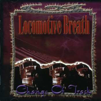 CD Locomotive Breath: Change Of Track