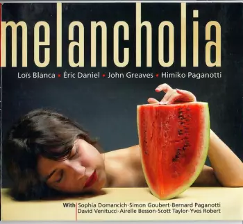 John Greaves: Melancholia
