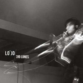 3CD Lo'Jo: 310 Lunes