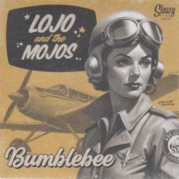 SP Lojo And The Mojos: Bumblebee