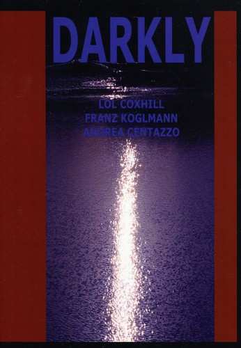 Album Andrea Centazzo: Darkly