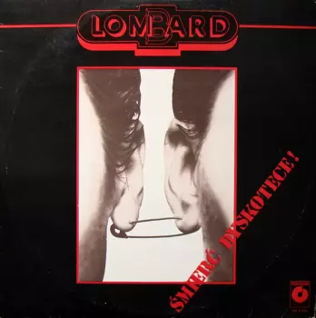 Lombard: Śmierć Dyskotece!