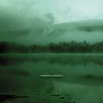 LP Lomond Campbell: Black River Promise