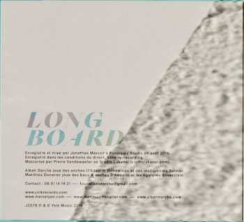 CD Longboard: Being Wild
