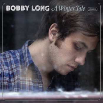Album Bobby Long: A Winter Tale
