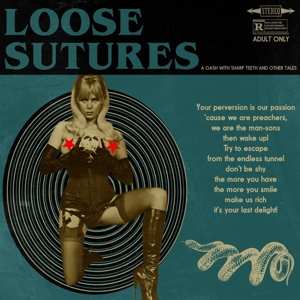 LP Loose Sutures: A Gash With Sharp Teeth And Other Tales