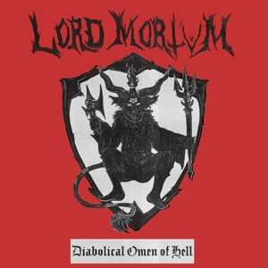 CD Lord Mortvm: Diabolical Omen of Hell DIGI