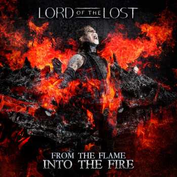 2CD Lord Of The Lost: From The Flame Into The Fire DLX