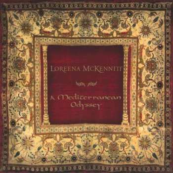 2CD/Set di cofanetti Loreena McKennitt: A Mediterranean Odyssey LTD