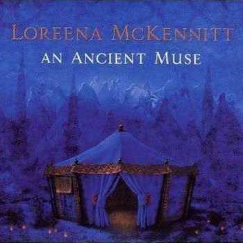 CD Loreena McKennitt: An Ancient Muse