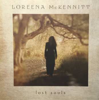 LP Loreena McKennitt: Lost Souls