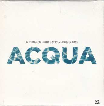 SP Tenderlonious: Acqua