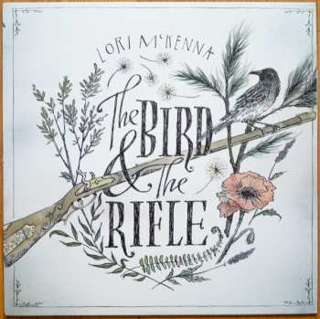 LP Lori McKenna: The Bird & The Rifle