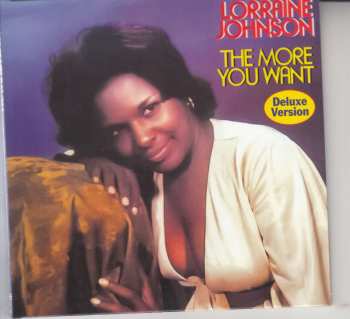 CD Lorraine Johnson: The More You Want DLX