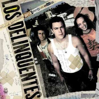 Album Los Delinquentes: El Sentimiento Garrapatero - Las Maquetas