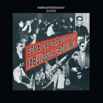 CD Los Fabulosos Cadillacs: Sopa De Caracol