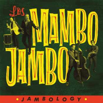 CD Los Mambo Jambo: Jambology