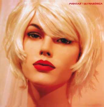 LP Los Piratas: Ultrasónica