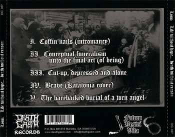 CD Loss: Life Without Hope... Death Without Reason