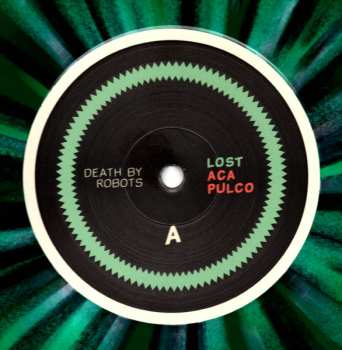 LP Lost Acapulco: Death By Robots CLR | LTD