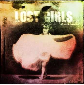 LP Lost Girls: Lost Girls