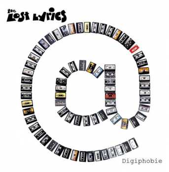 Album Lost Lyrics: Digiphobie