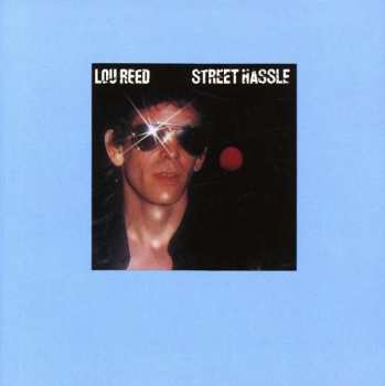 CD Lou Reed: Street Hassle