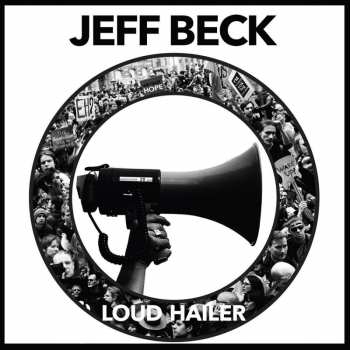 LP Jeff Beck: Loud Hailer