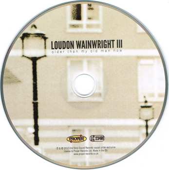 CD Loudon Wainwright III: Older Than My Old Man Now 